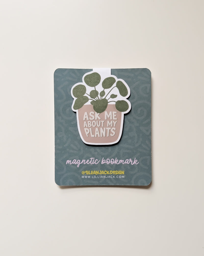 Ask Me About My Plants Magnetic Bookmark