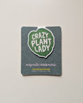 Crazy Plant Lady Magnetic Bookmark