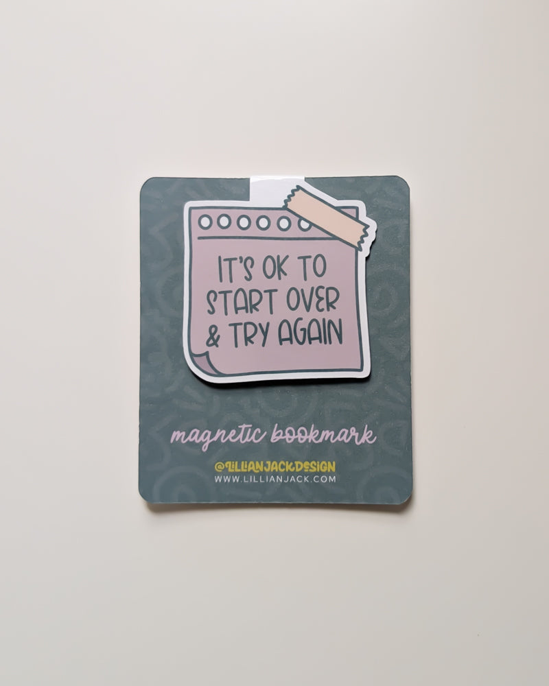 It's Okay To Start Over Magnetic Bookmark